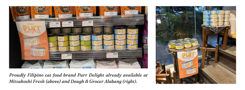 Proudly Filipino cat food brand Purr Delight already available at Mitsukoshi Fresh above and Dough Grocer Alabang right