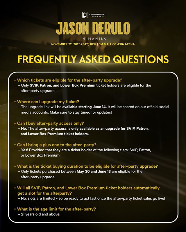 JASON DERULO: ONE NIGHT ONLY — VIBES ARE COMING TO MANILA 03 FAQs